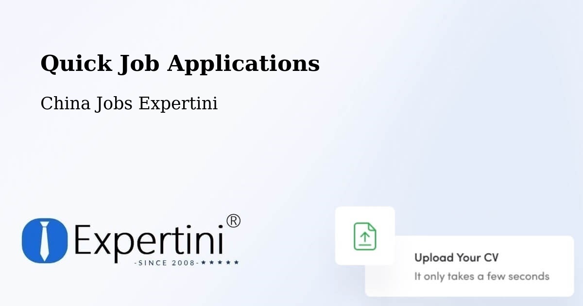 Quick Apply Feature – Fengxian - China Jobs Expertini